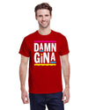 Damn Gina - Kitchener Screen Printing
