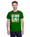 Damn Gina - Kitchener Screen Printing