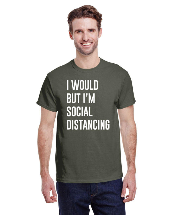I would but I'm social distancing - Kitchener Screen Printing